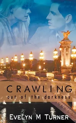 Plazenie sa z temnoty - Crawling Out of the Darkness