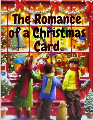 Román o vianočnej pohľadnici: Vianočný príbeh - The Romance of a Christmas Card: A Christmas Story