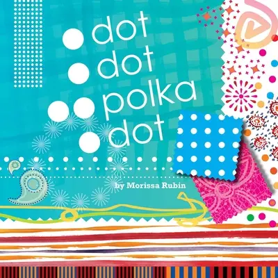 Bodka, bodka, bodka - Dot, Dot, Polka Dot