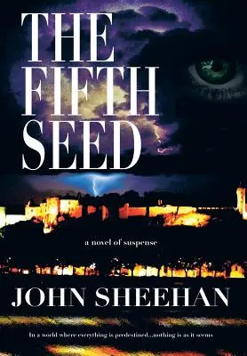 Piate semeno - The Fifth Seed