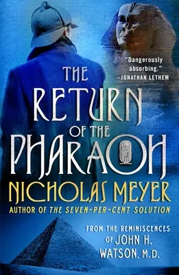 Návrat faraóna: Watson, M.D. - The Return of the Pharaoh: From the Reminiscences of John H. Watson, M.D.