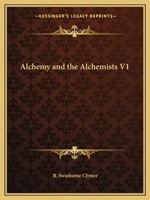 Alchýmia a alchymisti V1 - Alchemy and the Alchemists V1