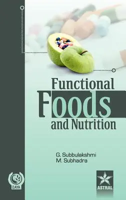 Funkčné potraviny a výživa - Functional Foods and Nutrition