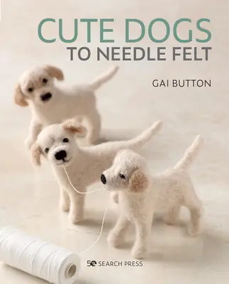 Roztomilé psy na ihlu - Cute Dogs to Needle Felt