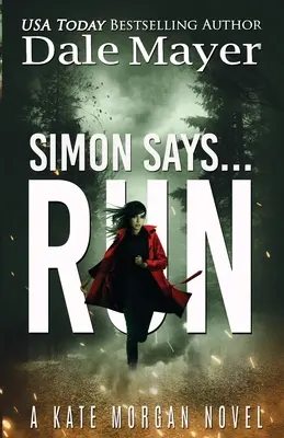Simon hovorí... Run - Simon Says... Run