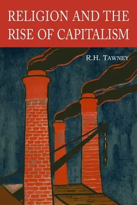 Náboženstvo a vzostup kapitalizmu - Religion and the Rise of Capitalism