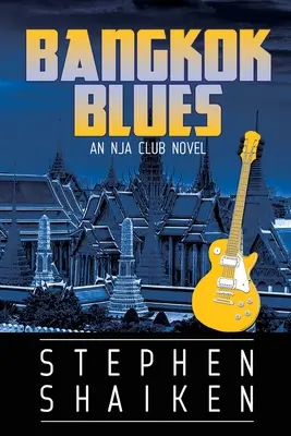 Bangkok Blues: NJA Club Román - Bangkok Blues: An NJA Club Novel