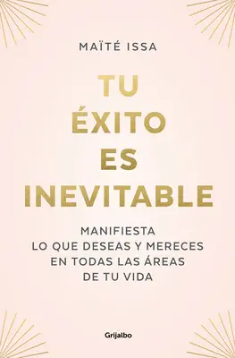 Tu xito Es Inevitable / Tvoj úspech je nevyhnutný - Tu xito Es Inevitable / Your Success Is Inevitable