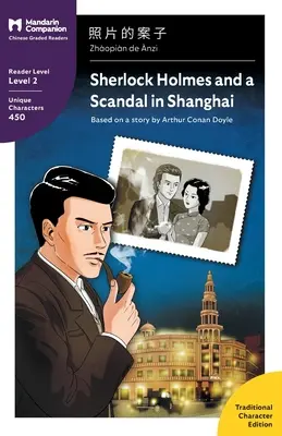 Sherlock Holmes a škandál v Šanghaji: Mandarin Companion Graded Readers Level 2, Traditional Chinese Edition - Sherlock Holmes and a Scandal in Shanghai: Mandarin Companion Graded Readers Level 2, Traditional Chinese Edition