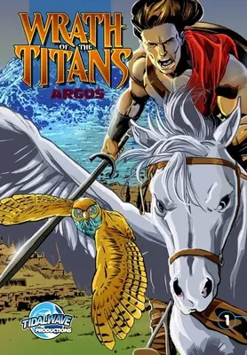Hnev Titánov: Argos #1 - Wrath of the Titans: Argos #1