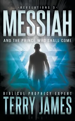 Mesiáš: A princ, ktorý príde - Messiah: And the Prince Who Shall Come
