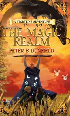 Magická ríša: Príbehové dobrodružstvo - The Magic Realm: A Storyline Adventure