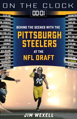 Na hodinách: Pittsburgh Steelers: Zákulisie s Pittsburgh Steelers na drafte NFL - On the Clock: Pittsburgh Steelers: Behind the Scenes with the Pittsburgh Steelers at the NFL Draft
