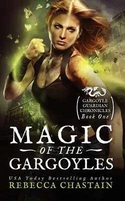 Čaro chrličov - Magic of the Gargoyles