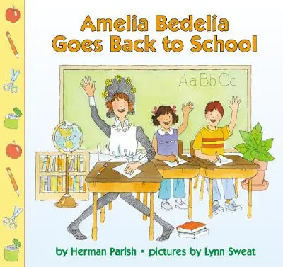 Amelia Bedelia sa vracia do školy - Amelia Bedelia Goes Back to School