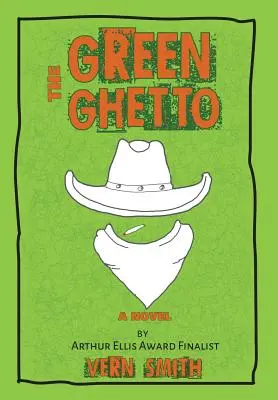 Zelené geto - The Green Ghetto