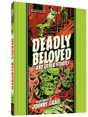 Smrteľne milovaný a iné príbehy - Deadly Beloved and Other Stories