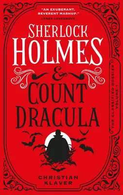Utajovaný spis - Sherlock Holmes a gróf Dracula - The Classified Dossier - Sherlock Holmes and Count Dracula