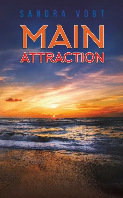 Hlavná príťažlivosť - Main Attraction