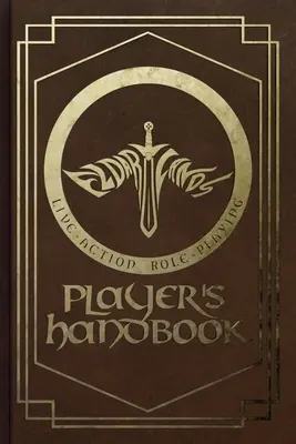 Príručka pre hráčov LARPu Eldarlands - Eldarlands LARP Player's Handbook
