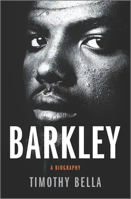 Barkley: Barkley: Životopis - Barkley: A Biography
