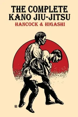 Kompletné Kano Jiu-Jitsu - The Complete Kano Jiu-Jitsu
