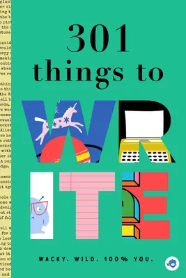 301 vecí na písanie - 301 Things to Write