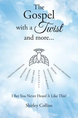 Evanjelium so zvratmi a iné...: Stavím sa, že takto ste to ešte nikdy nepočuli! - The Gospel with a Twist and more...: I Bet You Never Heard It Like This!