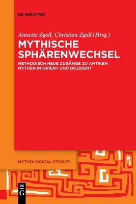 Mýtické zmeny žánru - Mythische Sphrenwechsel