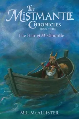 Dedič z Mistmantlu - The Heir of Mistmantle