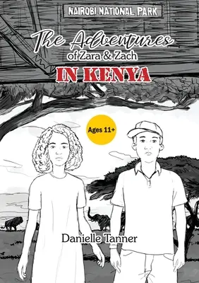 Dobrodružstvá Zary a Zacha v Keni - The Adventures of Zara and Zach In Kenya