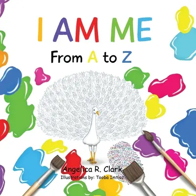 Ja som ja: Od A po Z - I Am Me: From A to Z