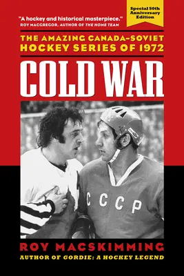 Studená vojna, vydanie k 50. výročiu - Cold War, 50th Anniversary Edition