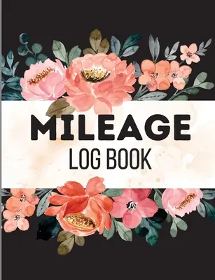 Kniha jázd na dane:  Denník najazdených kilometrov vozidla pre podnikateľov alebo pre osobné dane / Automot. - Mileage Log Book for Taxes: Mileage Odometer For Small Business And Personal Use. Vehicle Mileage Journal for Business or Personal Taxes / Automot