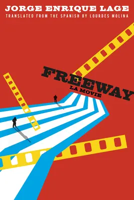 Diaľnica: La Movie - Freeway: La Movie