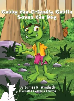 Priateľský škriatok Gobby zachraňuje situáciu - Gobby the Friendly Goblin Saves the Day