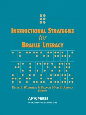 Výučbové stratégie pre gramotnosť v Braillovom písme - Instructional Strategies for Braille Literacy