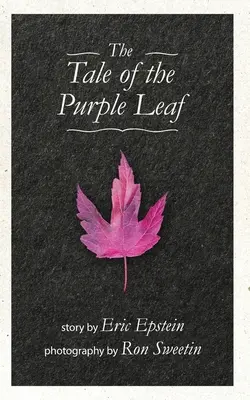 Príbeh o fialovom liste - The Tale of The Purple Leaf