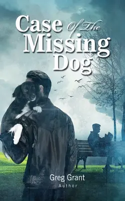 Prípad zmiznutého psa - Case of the Missing Dog