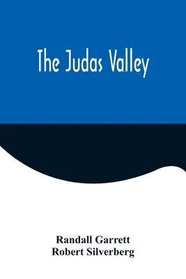 Údolie Judášov - The Judas Valley