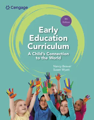 Učebné osnovy pre predškolskú výchovu: Spojenie dieťaťa so svetom - Early Education Curriculum: A Child's Connection to the World