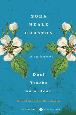 Stopy prachu na ceste: A Memoir - Dust Tracks on a Road: A Memoir