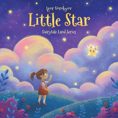 Malá hviezda: Hviezdička: interaktívne čarovné rozprávkové príbehy na dobrú noc pre deti od 3 do 6 rokov - Little Star: Interactive Magical Fairy Tale Bedtime Stories for Kids Aged 3-6