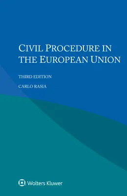 Občiansky súdny poriadok v Európskej únii - Civil Procedure in the European Union