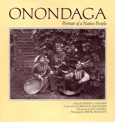 Onondaga: Portrét pôvodného národa - Onondaga: Portrait of a Native People