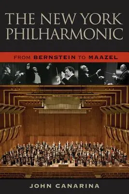 Newyorská filharmónia: Od Bernsteina k Maazelovi - The New York Philharmonic: From Bernstein to Maazel