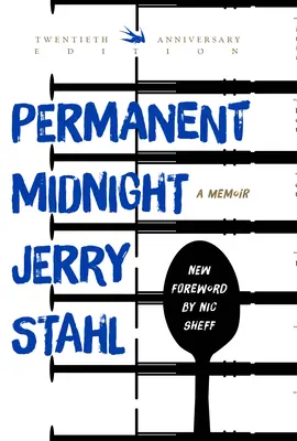Permanentná polnoc: Memoáre - Permanent Midnight: A Memoir