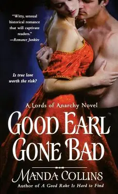 Dobrý gróf sa pokazil - Good Earl Gone Bad