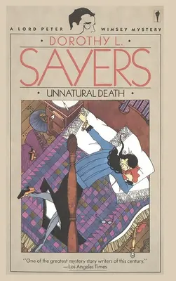 Neprirodzená smrť: Záhada lorda Petra Wimseyho - Unnatural Death: A Lord Peter Wimsey Mystery