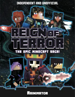 Vláda teroru: (nezávislý a neoficiálny): Fantasy epos o Minecrafte - Reign of Terror: The Minecraft Fantasy Epic (Independent & Unofficial)